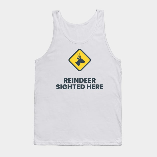 Reindeer Sighted Here Grey! Tank Top by NerdyMerch